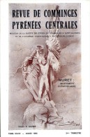 Revue De Comminges Pyrénées Centrales Tome XCVIIII, 2ème Trimestre 1986 - Midi-Pyrénées