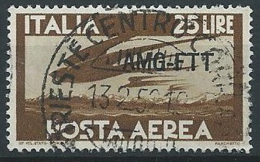 1949-52 TRIESTE A USATO POSTA AEREA CAMPIDOGLIO 25 LIRE - ED913 - Poste Aérienne