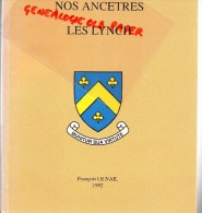 64 - BAYONNE- ANGLERRE-GENEALOGIE  NOS ANCETRES LES LYNCH- FRANCOIS LE NAIL-1992- ANTIGUA-IRLANDE - Baskenland