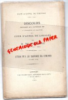 87 - LIMOGES - DISCOURS 1880- COUR D' APPEL DE LIMOGES -PROCUREUR M. DE SAVIGNON- ETUDE AVANT 1789- - Limousin