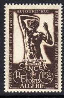 Algérie N° 330 + 332 XXOeuvres De Guerre ;  Lutte Contre Le Cancer  Les 2 Valeurs  Sans Charnière, TB - Unused Stamps