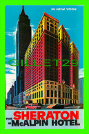 NEW YORK CITY, NY - SHERATON-McALPIN HOTEL - LUSTERCHROME - - Bars, Hotels & Restaurants