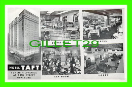 NEW YORL CITY, NY  -  HOTEL TAFT - 5 MULTIVIEWS - - Cafés, Hôtels & Restaurants