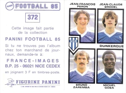 Image PANINI FOOTBALL 85 - N° 372 - DUNKERQUE - Other & Unclassified