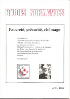 ETUDES NORMANDES - N°3 - 1990 - Pauvreté, Précarité, Chômage ... - (Voir Sommaire Complet) - Normandie