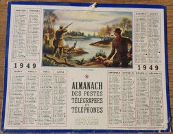 - CALENDRIER Des POSTES 1949 (Loiret)   -  A LA CHASSE - - Big : 1941-60