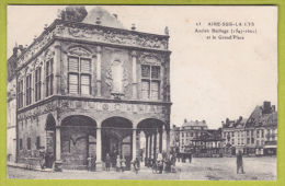 Aire Sur La Lys - Ancien Baillage (1597 - 1600) Et La Grand'Place, Kiosque Et Animation - Pas Circulé, Dos Vert - Aire Sur La Lys