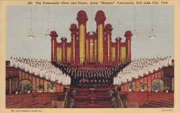 The Tabernacle Choir And Organ Great Mormon Tabernacle Salt Lake City Utah - Salt Lake City
