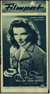 "Filmpost" "Die Frau Von Der Man Spricht" Mit Katharine Hepburn , Spencer Tracy - Filmprogramm Nr. 130 Von Ca. 1948 - Other & Unclassified