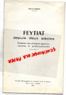 87 - FEYTIAT DEPUIS DEUX SIECLES - MAURICE ROBERT 1966 - Limousin