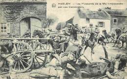 Réf : M-14-3647 : Haelen Les Hussards De La Mort Repoussés Par Nos Carabiniers - Halen