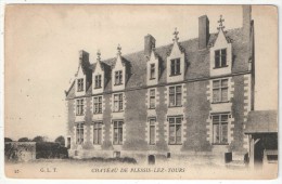 37 - (LA RICHE) - Château De Plessis-lez-Tours - GLT 25 - 1904 - La Riche