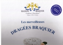 Très Beau Présentoir Pour Comptoir Confiserie : Dragées BRAQUIER, Verdun (Meuse) - Targhe Di Cartone