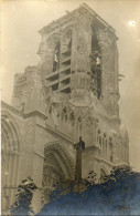 SOISSONS (02) Guerre 1914-1918 Carte Photo Tour De La Cathédrale Bombardée - Soissons