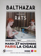 Rare Flyer BALTHAZAR Paris La Cigale 27/11/2012 * EX ! * Not A Ticket - Manifesti & Poster