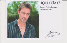 Authentic Signed Card / Autograph - British Actor ASHLEY TAYLOR DAWSON TV Series HOLLYOAKS - Autographs