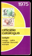 Catalogue C.O.B.  EN NEERLANDAIS (NL) Officiële Catalogus - Timbres De Belgique  - 1975. - Belgio