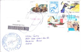 CUBA REGISTERED COVER 2007 - COMMERCIALLY POSTED FROM MINCOM FOR CALCUTTA VIA MUMBAI - Lettres & Documents