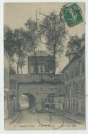 Senlis (60) :  La Porte De Meaux En 1912 (animé) PF . - Sainte-Geneviève