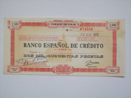 CHEQUE DE VOYAGE - ESPAGNE - BANCO ESPANOL DE CREDITO - 2500 PESETAS - 1972 - Chèques & Chèques De Voyage