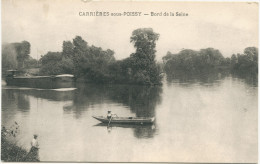 78 - CARRIERES SOUS POISSY - CPA - Bord De La Seine - Barque, Péniche - Carrieres Sous Poissy