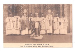 CONGO Missions Des Pères Blancs Les 6 Premiers Prêtres Noirs 5ème Ordination Baudouinville Monseigneur Dellepiane ETHNIC - Belgian Congo