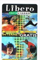 ITALIA - INFOSTRADA (URMET) - C&C 8036 -  LIBERO INTERNET   - NUOVE - RIF.CP - Öff. Themen-TK