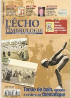 L' Echo De La Timbrologie   -    N°  1710   -   Juillet / Août   1998 - Francés (desde 1941)