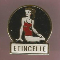 37725-Pin's.Pin Up.Etincelle. - Pin-Ups