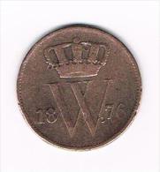 ¨ NEDERLAND 1 CENT 1876   WILLEM III - 1849-1890 : Willem III