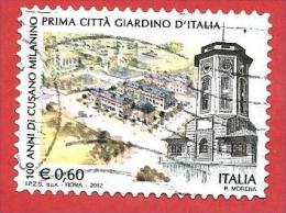 ITALIA REPUBBLICA USATO - 2012 - 100º Anniversario Della Città Di Cusano Milanino - € 0,60 - S. 3347 - 2011-20: Oblitérés