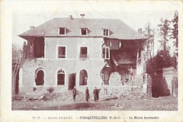 Guerre De 1914-1915 - Foncquevillers - La Mairie Bombardée - Guerre 1914-18