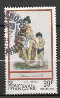POLYNESIE  Folklore Polynésien 1984  N°218 - Used Stamps