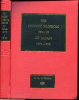 ICHIDA S. - THE CHERRY BLOSSOM ISSUES OF JAPAN 1872/76 , RELIÉ 338 PAGES DE 1965 - LUXE & RARE - Filatelia E Historia De Correos