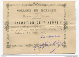 Exemption De 3 Heures - Collège De Mortain 1889 - Manche - Billet D´Honneur - Bon Point - Diplomi E Pagelle