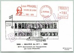 Louis Pradel Maire De Lyon (20-10-86) - 20è Anniversaire De L'Inauguration De La Mairie Du 8è (Recto-Verso) - Inaugurations
