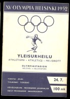 PROGRAMME JEUX OLYMPIA HELSINKI 1952 ATHLETISME 24 JUILLET - Sonstige & Ohne Zuordnung