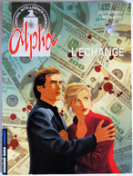 BD ALPHA - 1 - L'échange - Rééd. Pub. 2001 Caféfestivals - Alpha