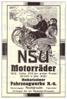 Original Werbung - 1914 - NSU Motorräder , Neckarsulm , Oldtimer , Motorrad , Moto !!! - Moto