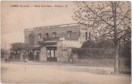 Cpa 91 Lardy Hôtel De La Gare (coins Légèrement Arrondis-non Circulé) - Lardy