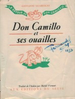 Don Camillo Et Ses Ouailles Dédicacé Par Fernandel - Gesigneerde Boeken
