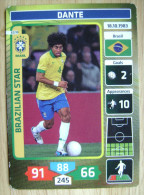 2014 PANINI CARD (NOT STICKER) FIFA SOCCER WORLD CUP DANTE BRASIL - Autres & Non Classés