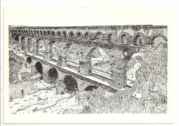 30 - Le Pont Du Gard - 30210 REMOULINS - édition Roger Douet Uzès - Illustrateur Roger Douet - Remoulins