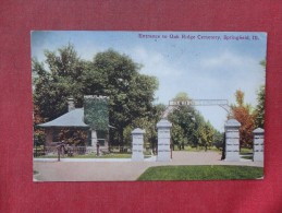 Illinois> Springfield  Entrance To Oak Ridge Cemetery    - Ref 1526 - Springfield – Illinois