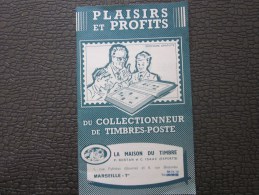 Brochure Publicitaire Plaisir & Profit Du Collectionneur De Timbres-poste La Maison Du Timbre Rostand Isaac Experts - Otros & Sin Clasificación