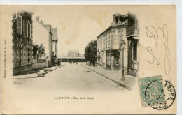 CPA 28 LA LOUPE RUE DE LA GARE - La Loupe