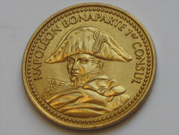 Médaille  NAPOLEON  BONAPARTE 1er CONSUL  **** EN ACHAT IMMEDIAT **** - Royal / Of Nobility
