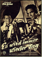 Illustrierte Film-Bühne  -  Es Wird Immer Wieder Tag  -  Mit John Wayne - Claire Trevor - Filmprogramm Nr. 2489 Von 1954 - Magazines
