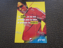 Marseille CPM Publicitaire Publicité-la Nuit Je Prends Pas La Tête Je Prends Le Métro RTM Régie Des Transports Marseilla - Métro