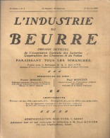 L´industrie Du Beurre N°1 Du 6/01/1907 Organe Officiel De L´association Centrale Des Laiteries Des Charentes & Poitou - Poitou-Charentes